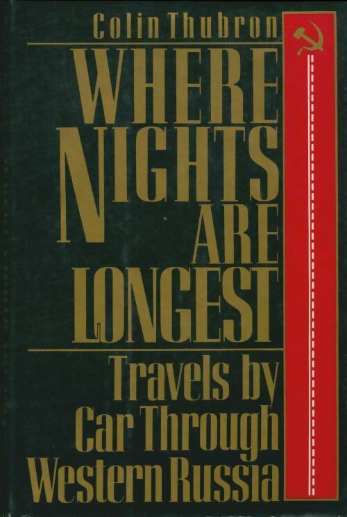 Livrenpoche : Where nights are longest - Colin Thubron - Livre