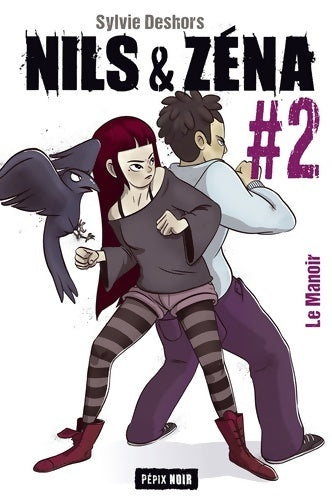 Livrenpoche : Nils et Zena Tome II - Sylvie Deshors - Livre