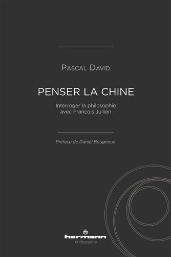 Livrenpoche : Penser la Chine - Pascal David - Livre