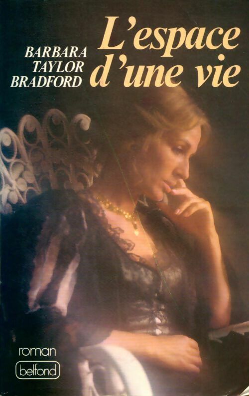 Livrenpoche : L'espace d'une vie - Barbara Taylor Bradford - Livre