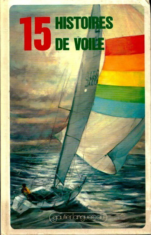 Livrenpoche : 15 Histoire de voiles - Collectif - Livre