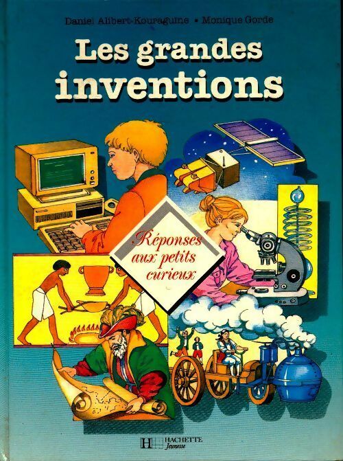 Livrenpoche : Les grandes inventions - Daniel Alibert-Kouraguine - Livre