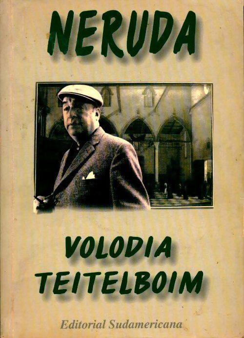 Livrenpoche : Neruda - Volodia Teitelboim - Livre