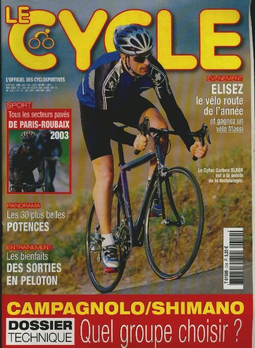 Livrenpoche : Le cycle  n°314 : Campagnolo/Shimano : quel groupe choisir ? - Collectif - Livre
