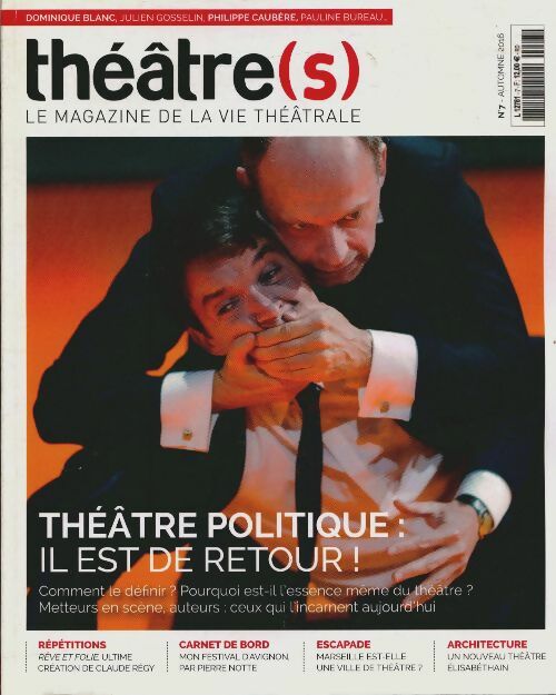 Livrenpoche : Théâtre(s) n°7 : Théâtre politique : il est de retour ! - Collectif - Livre