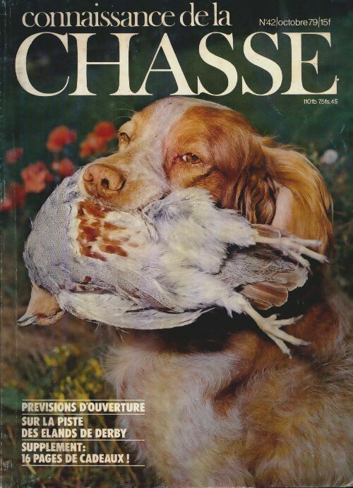 Livrenpoche : Connaissance de la chasse n°42 - Collectif - Livre