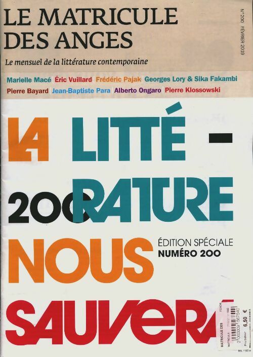 Livrenpoche : Le matricule des anges n°200 : La littérature nous sauvera - Collectif - Livre