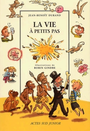 Livrenpoche : La vie à petits pas - Jean-Benoît Durand - Livre