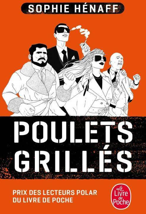 Livrenpoche : Poulets grillés - Sophie Hénaff - Livre