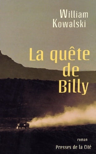 Livrenpoche : La quête de Billy - William Kowalski - Livre