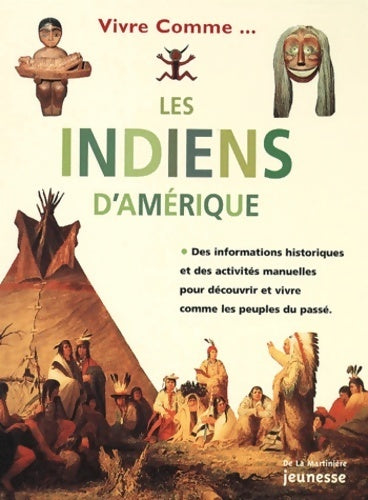 Livrenpoche : Vivre comme les indiens d'Amérique - Collectif - Livre