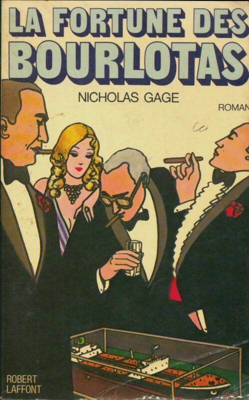Livrenpoche : La fortune des Bourlotas - Nicholas Gage - Livre