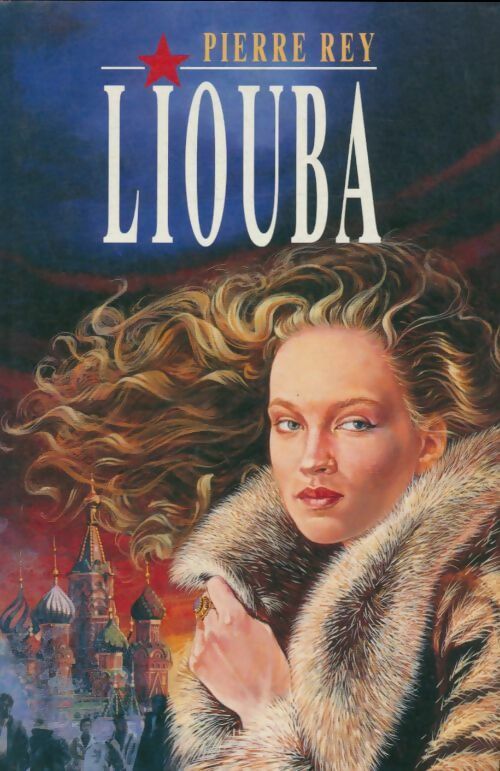 Livrenpoche : Liouba - Pierre Rey - Livre
