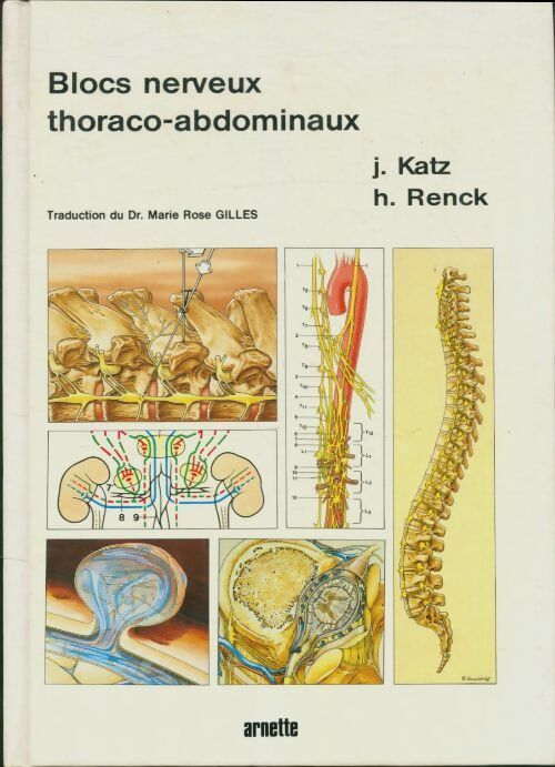 Livrenpoche : Blocs nerveux thoraco-abdominaux - J Katz - Livre