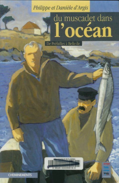 Livrenpoche : Du muscadet dans l'océan - Philippe D'Argis - Livre