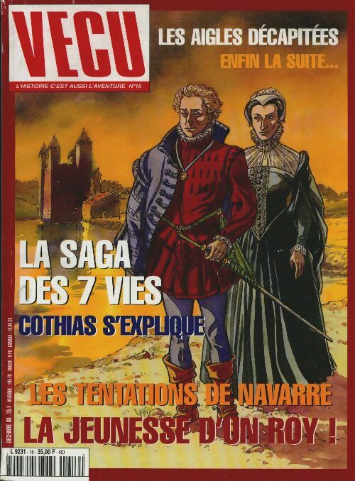 Livrenpoche : Vécu  n°16 : La saga des 7 vies - Collectif - Livre
