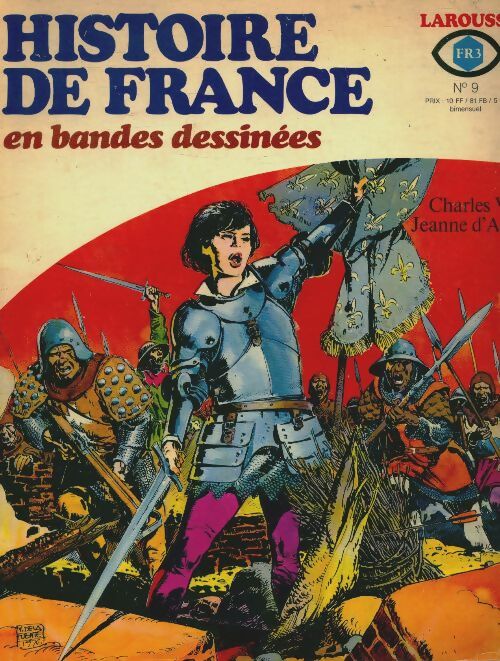 Livrenpoche : Histoire de France en bandes dessinées n°9 : Charles VI / Jeanne d'Arc - Collectif - Livre