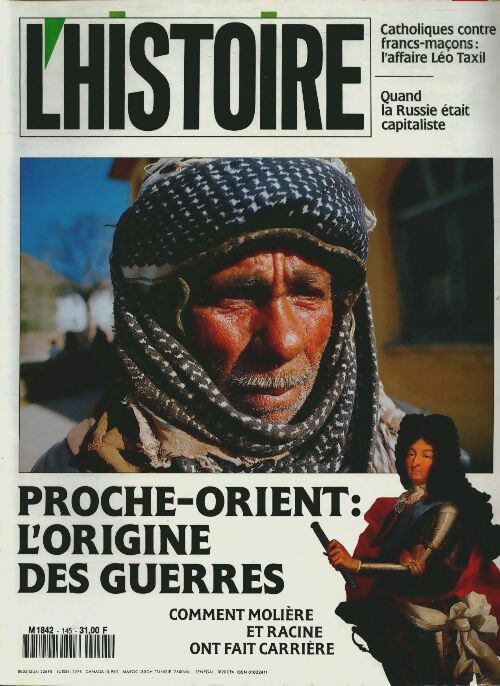 Livrenpoche : L'histoire n°145 : Proche-Orient : l'origine des guerres - Collectif - Livre