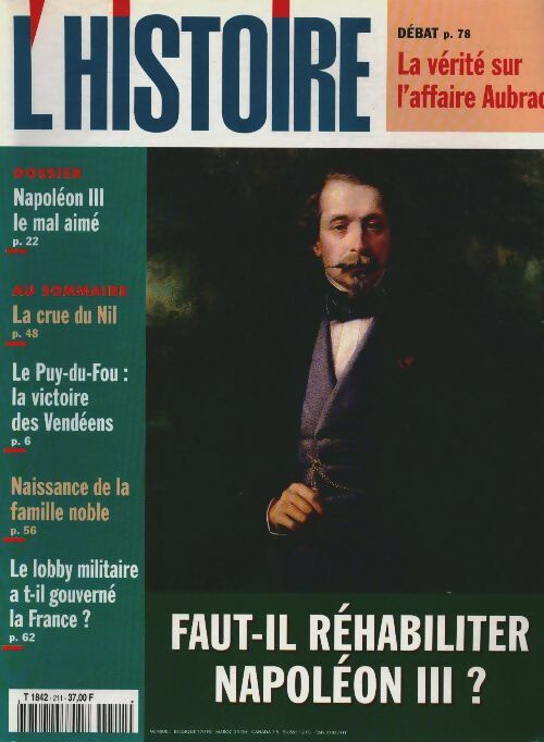 Livrenpoche : L'histoire n°211 : Faut-il réhabiliter Napoléon III ? - Collectif - Livre