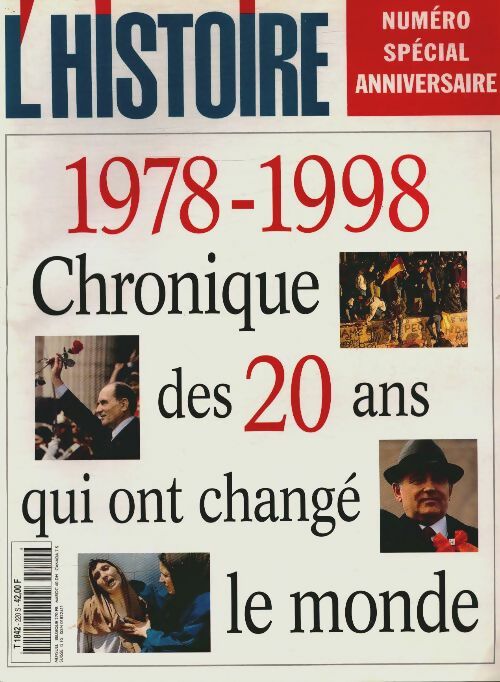 Livrenpoche : L'histoire n°220 : 1978-1998 chronique des 20 ans qui ont changé le monde - Collectif - Livre