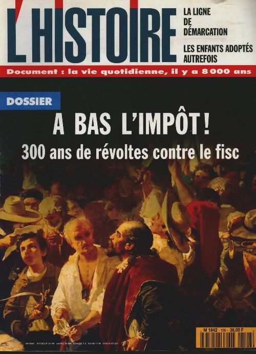 Livrenpoche : L'histoire n°196 : A bas l'impôt ! - Collectif - Livre
