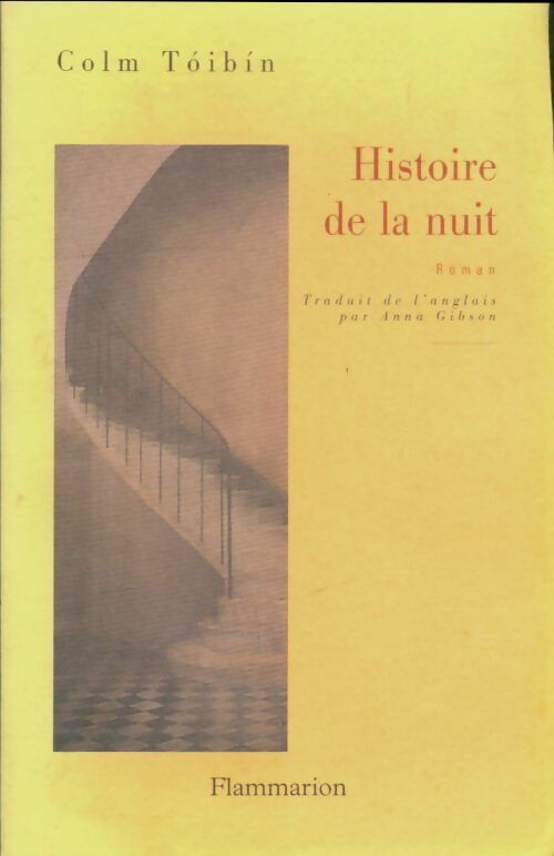 Livrenpoche : Histoire de la nuit - Colm Toibin - Livre