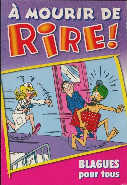 Livrenpoche : A mourir de rire ! - Collectif - Livre
