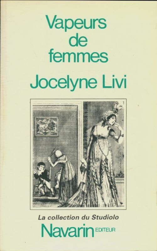 Livrenpoche : Vapeurs de femmes - Jocelyne Livi - Livre