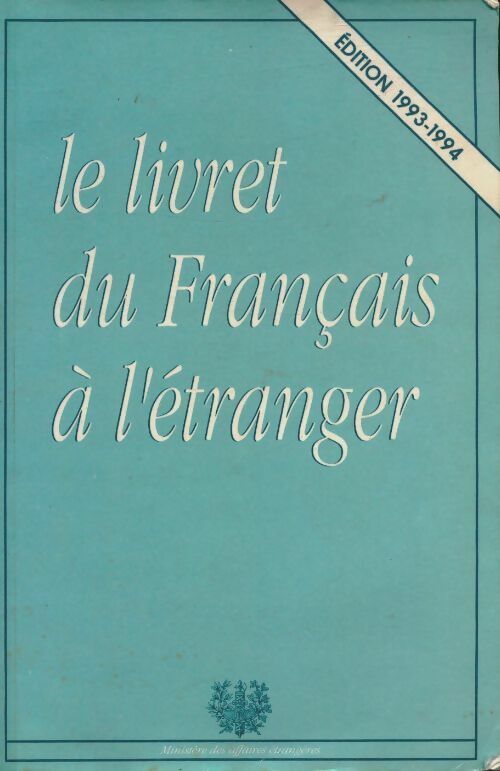 Livrenpoche : Le livret du français à l'étranger - Ministère des affaires étrangères - Livre