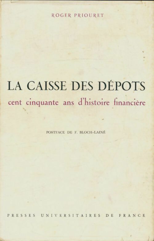Livrenpoche : La caisse des dépots - Roger Priouret - Livre