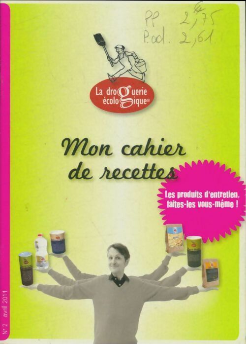 Livrenpoche : Mon cahier de recettes : Les produits d?entretien faites-les vous-même - Collectif - Livre
