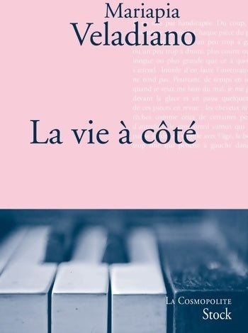 Livrenpoche : La vie à côté - Mariapia Veladiano - Livre