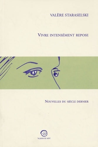Livrenpoche : Vivre intensément repose - Valère Staraselski - Livre