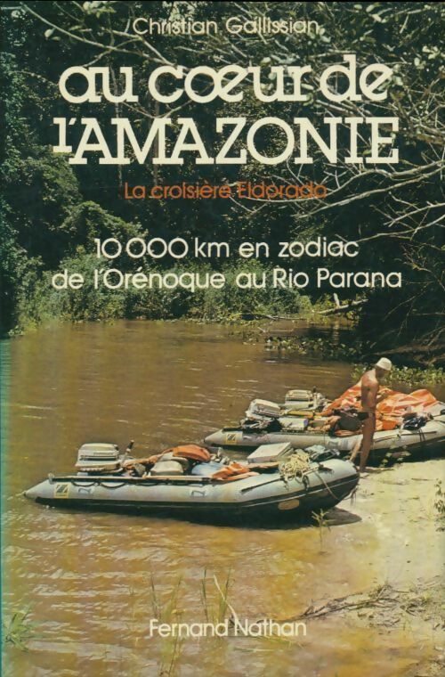 Livrenpoche : Au coeur de l'Amazonie - Christian Gallissian - Livre