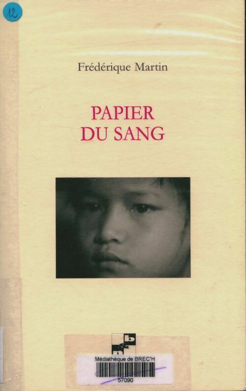Livrenpoche : Papier de sang - Frédérique Harmel - Livre