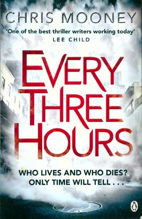 Livrenpoche : Every three hours - Chris Mooney - Livre