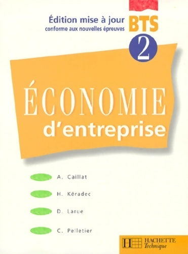 Livrenpoche : Economie d'entreprise BTS 2e année - Alain Caillat - Livre