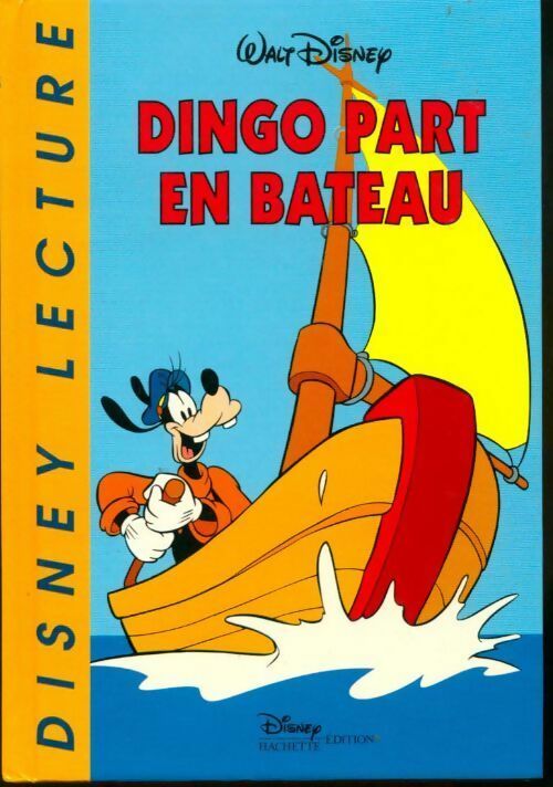Livrenpoche : Dingo part en bateau - Disney - Livre