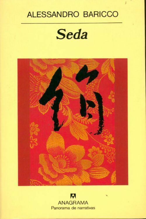 Livrenpoche : Seda / silk - Alessandro Baricco - Livre