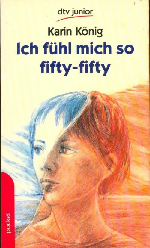 Livrenpoche : Ich fuhl mich so fifty-fifty - Karin Konig - Livre