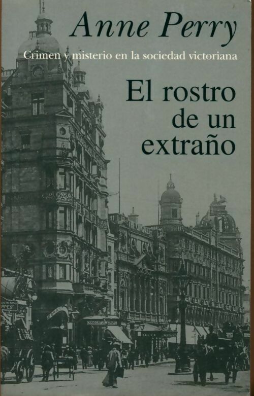 Livrenpoche : El rostro de un extraño - Anne Perry - Livre