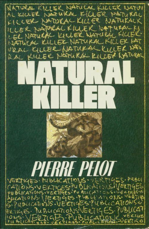Livrenpoche : Natural Killer - Pelot Pierre - Livre