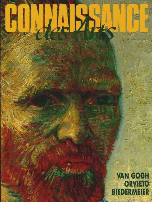 Livrenpoche : Connaissance des arts n°458 : Van Gogh, Orvieto, Biedermeier - Collectif - Livre
