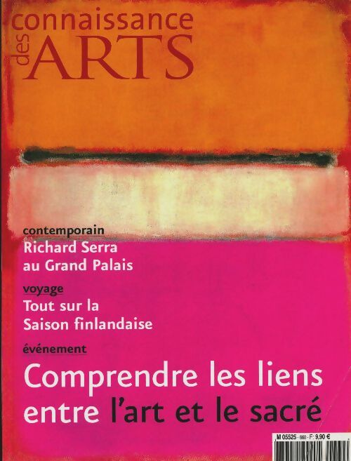 Livrenpoche : Connaissance des arts n°660 : Comprendre les liens entre l'art et le sacré - Collectif - Livre