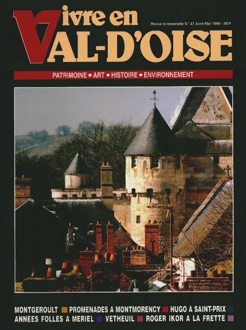 Livrenpoche : Vivre en Val d'Oise n°37 - Collectif - Livre