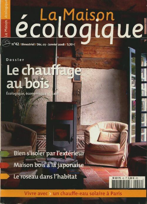 Livrenpoche : La maison écologique n°42 : Le chauffage au bois - Collectif - Livre