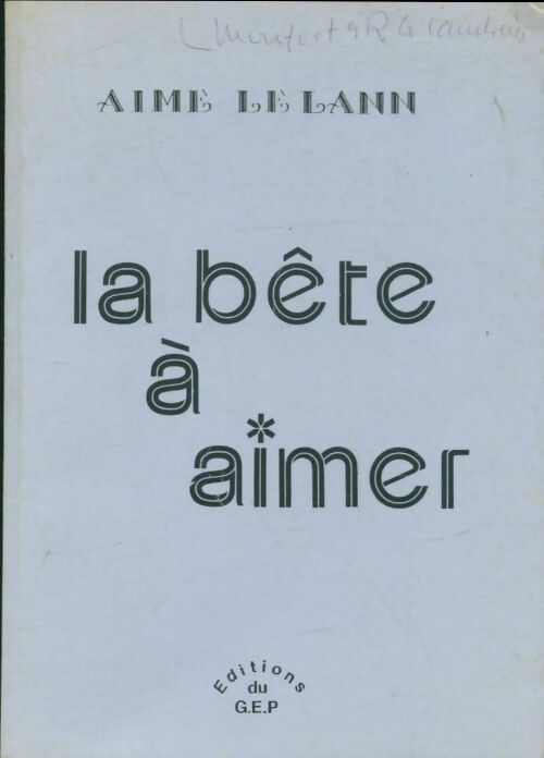 Livrenpoche : La bête à aimer - Aimé Le Lann - Livre