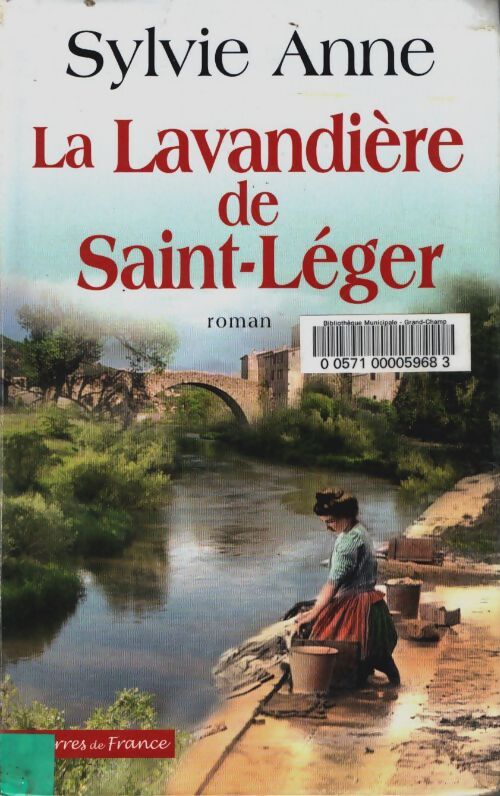 Livrenpoche : La lavandière de Saint-Léger - Sylvie Anne - Livre