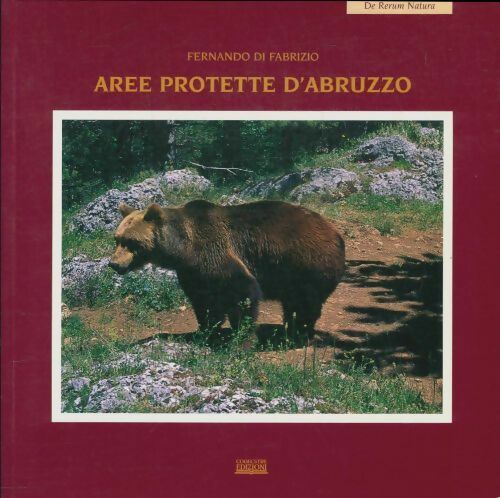 Livrenpoche : Aree protette d'Abruzo - Fernando Di Fabrizio - Livre