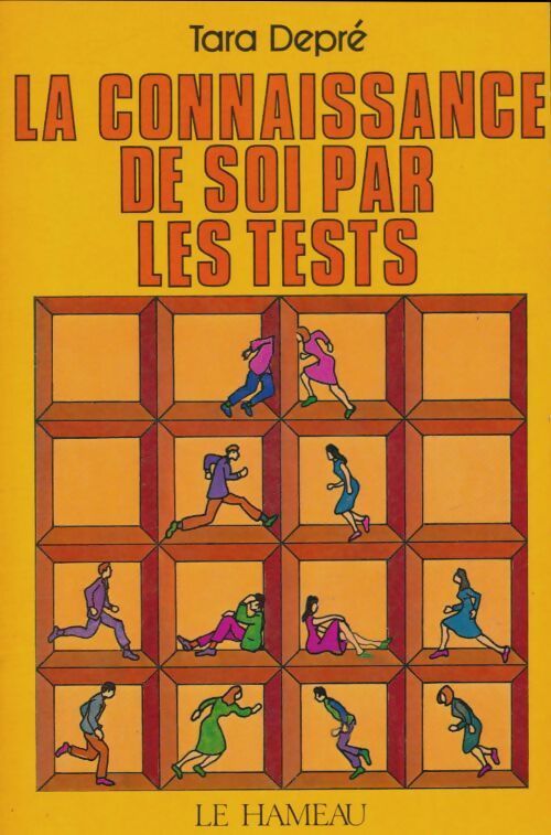 Livrenpoche : La connaissance de soi par les tests - Tara Depré - Livre